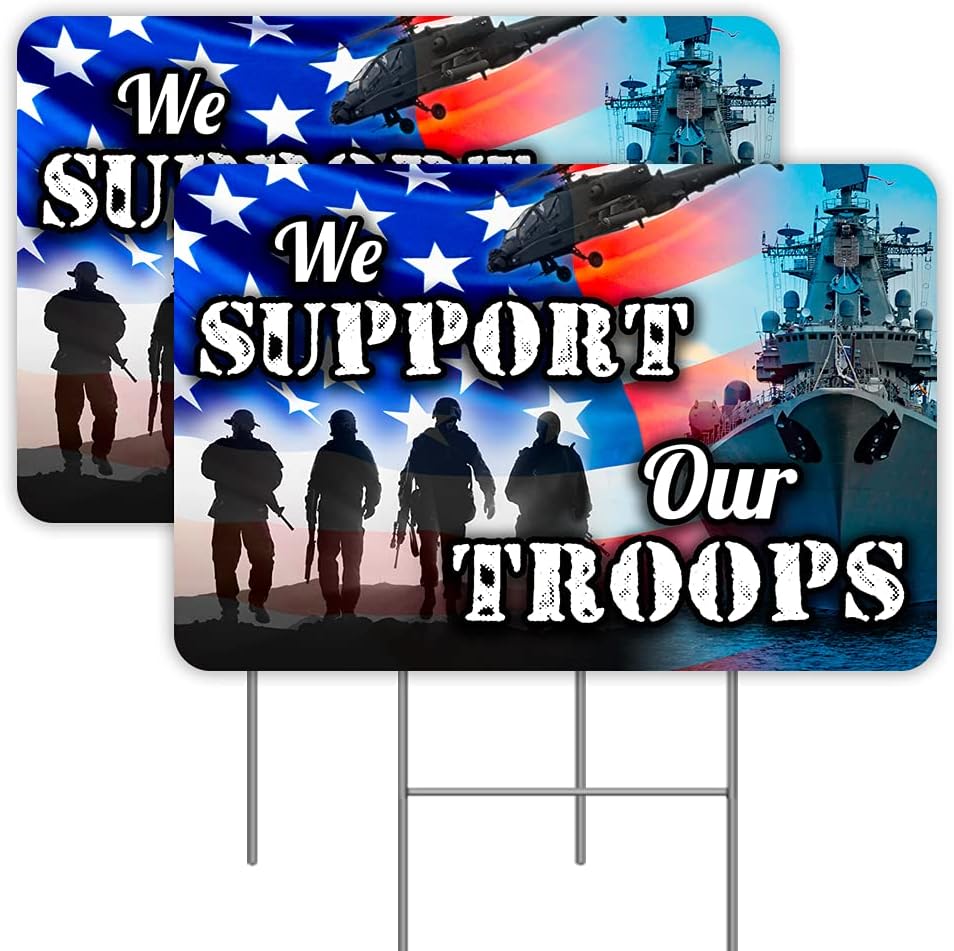 We Support Our Troops 2 Pack Double-Sided Yard Signs 16" x 24" with Metal Stakes (Made in the USA)