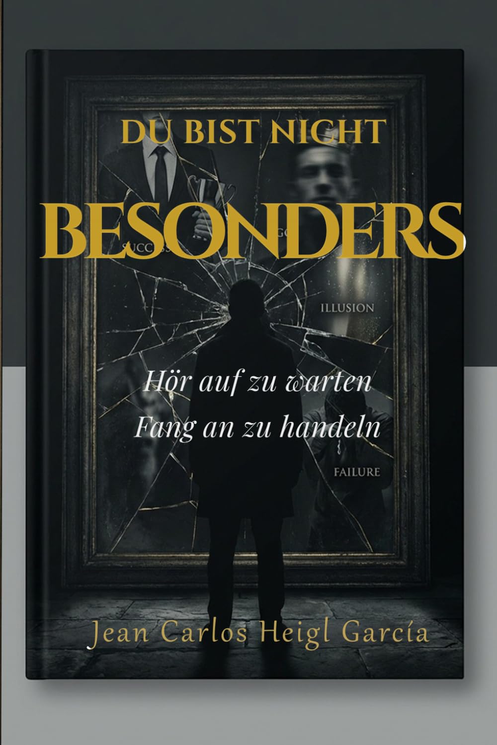 Du bist nicht besonders: Hör auf zu warten. Fang an aufzubauen.