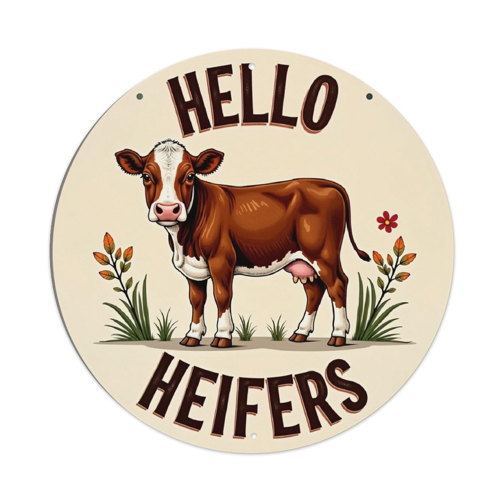 Hello Heifers Cow Floral Design Retro Metal Sign Round Tin Sign, Vintage Decor Art Poster for Bar, Home, Man Cave, Kitchen, Laundry Room Gift 8x8Inch