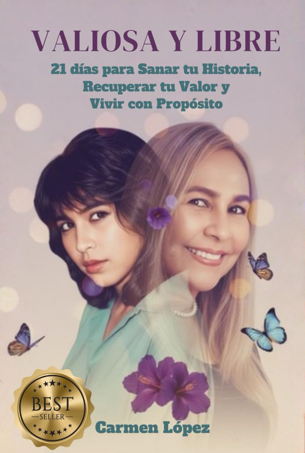 VALIOSA Y LIBRE: 21 días para Sanar tu Historia, Recuperar tu Valor y Vivir con Propósito      Paperback – November 11, 2025