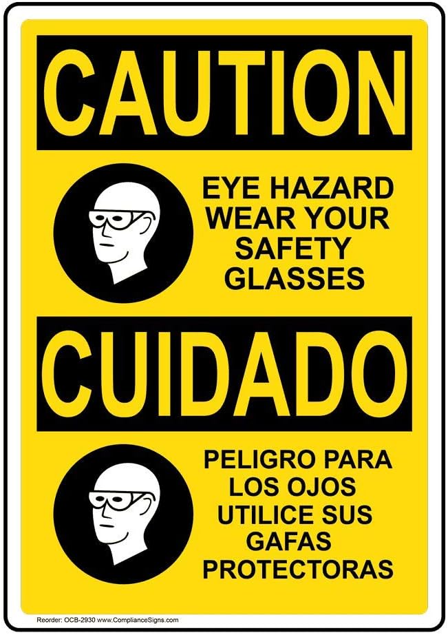 CAUTION Eye Hazard Wear Your Safety