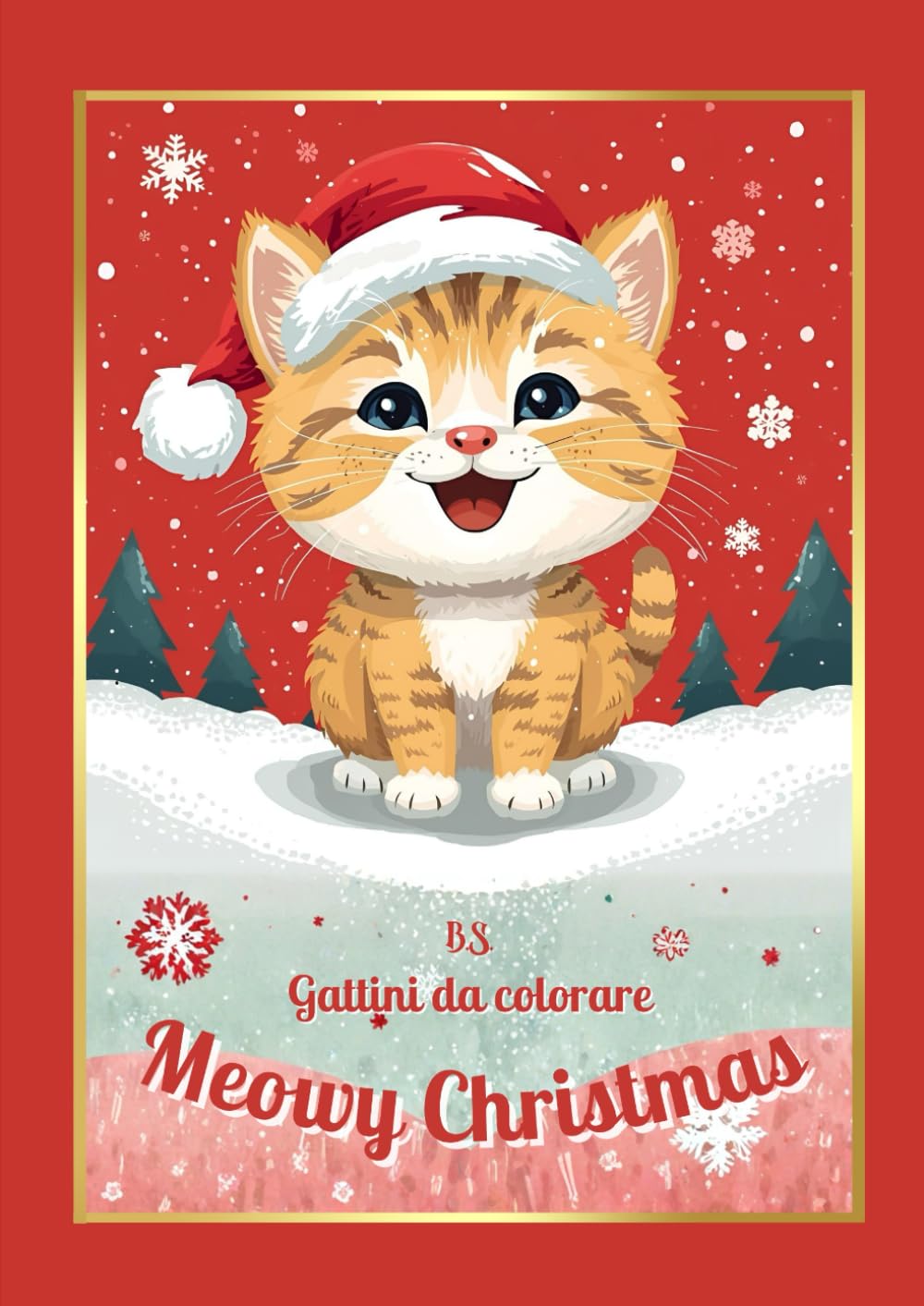 Meowy Christmas: Gatti di Natale da Colorare