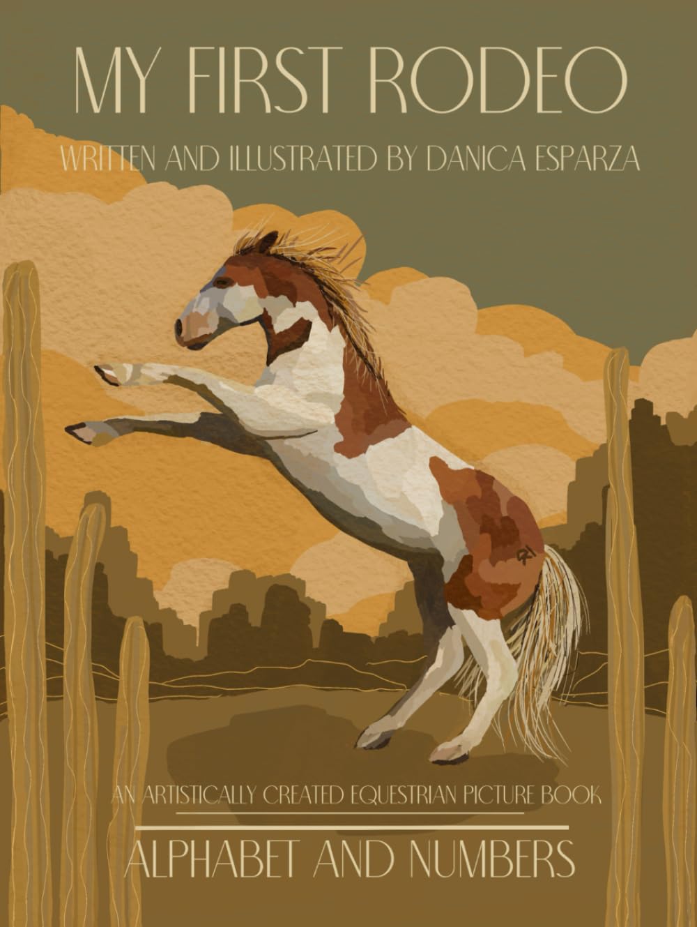 My First Rodeo: Alphabet and Numbers