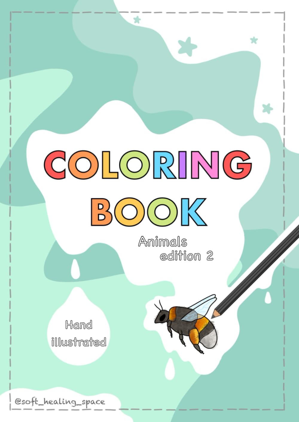 Coloring Book: Animals edition 2: Hand Illustrated
