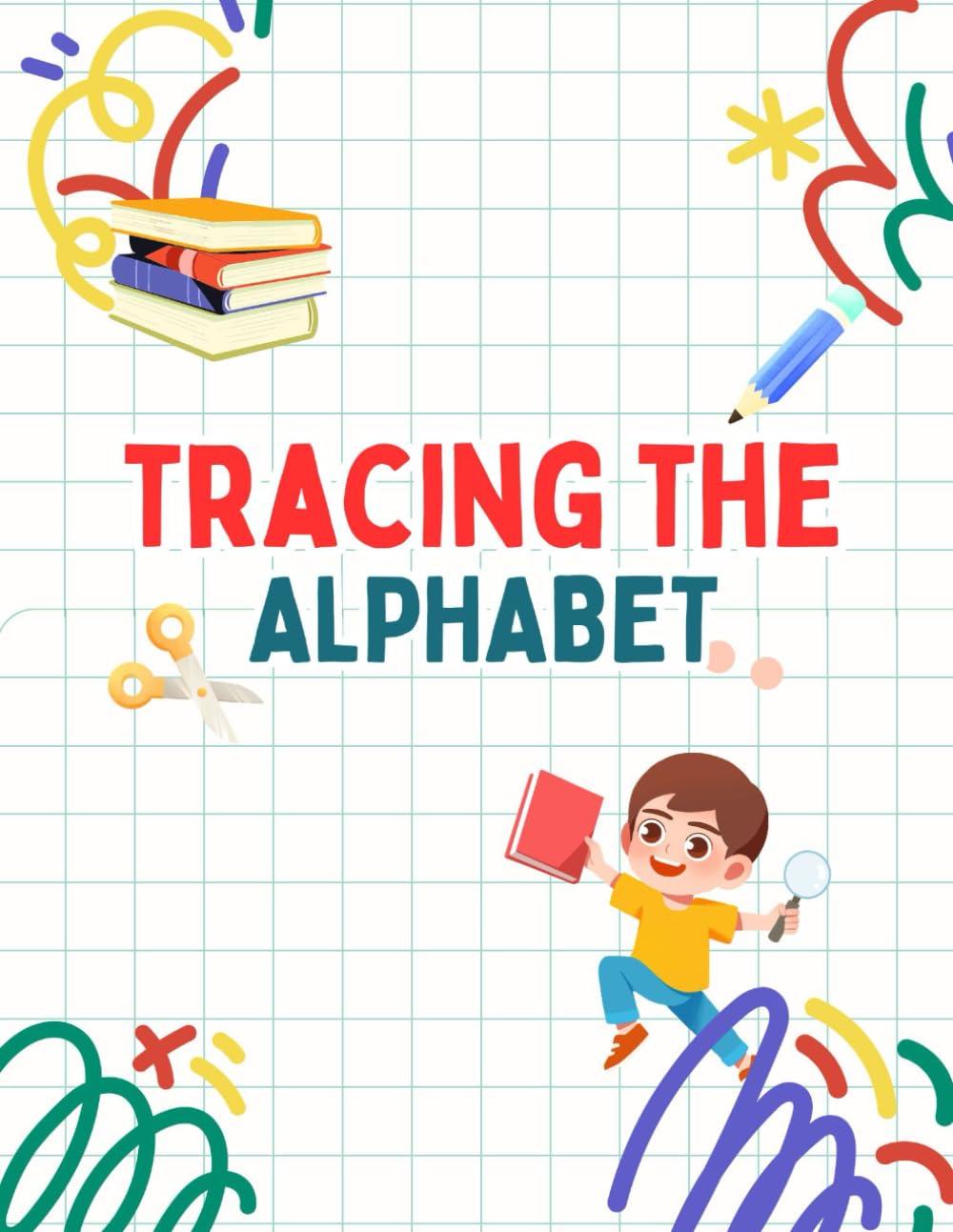 Tracing the Alphabet -Kids' tracing book: Y