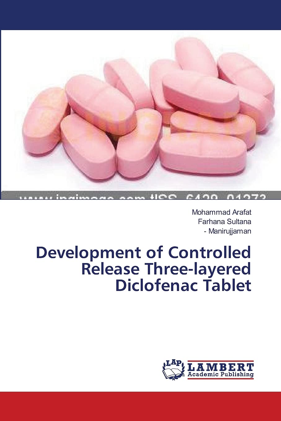 Development of Controlled Release Three-layered Diclofenac Tablet Paperback – February 8, 2014