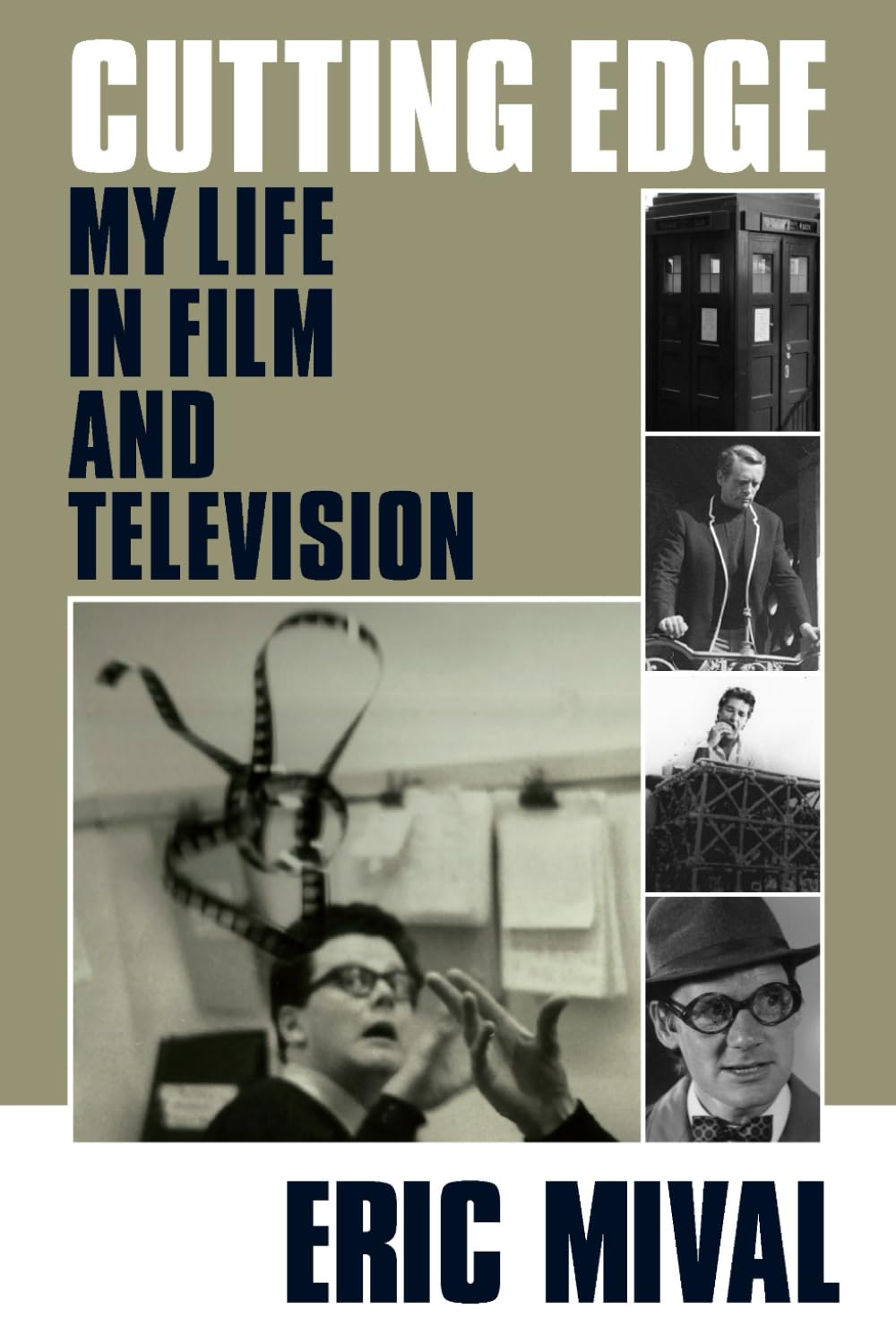 Cutting Edge: My Life in Film and Television