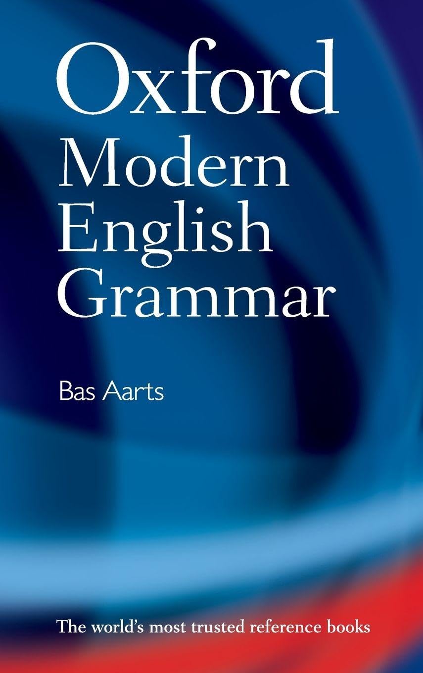 Oxford Modern English Grammar 1st Edition