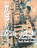  Rock n Roll Word Search 40 Puzzles 40 Songs Rock Music Lovers: Brain Games for Adult / Rock Music word search adult / Music Rock Lovers / Challenging ... / Vintage word search for Rock music lovers
