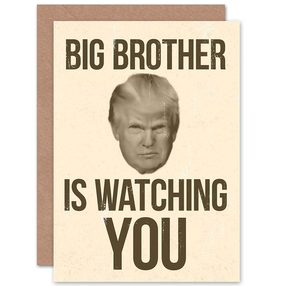 Wee Blue Coo Donald Trump Big Brother 1984 Watching You George Orwell Greetings Card Cp3236