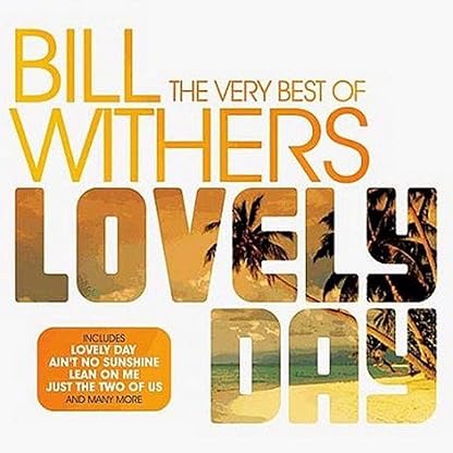 Lovely Day por Bill Withers — capa do álbum