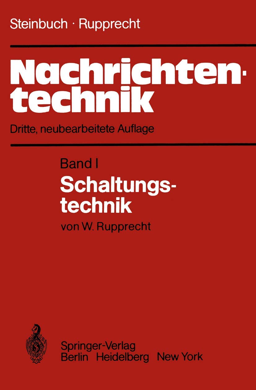 Nachrichtentechnik: Band 1: Schaltungstechnik (German Edition)