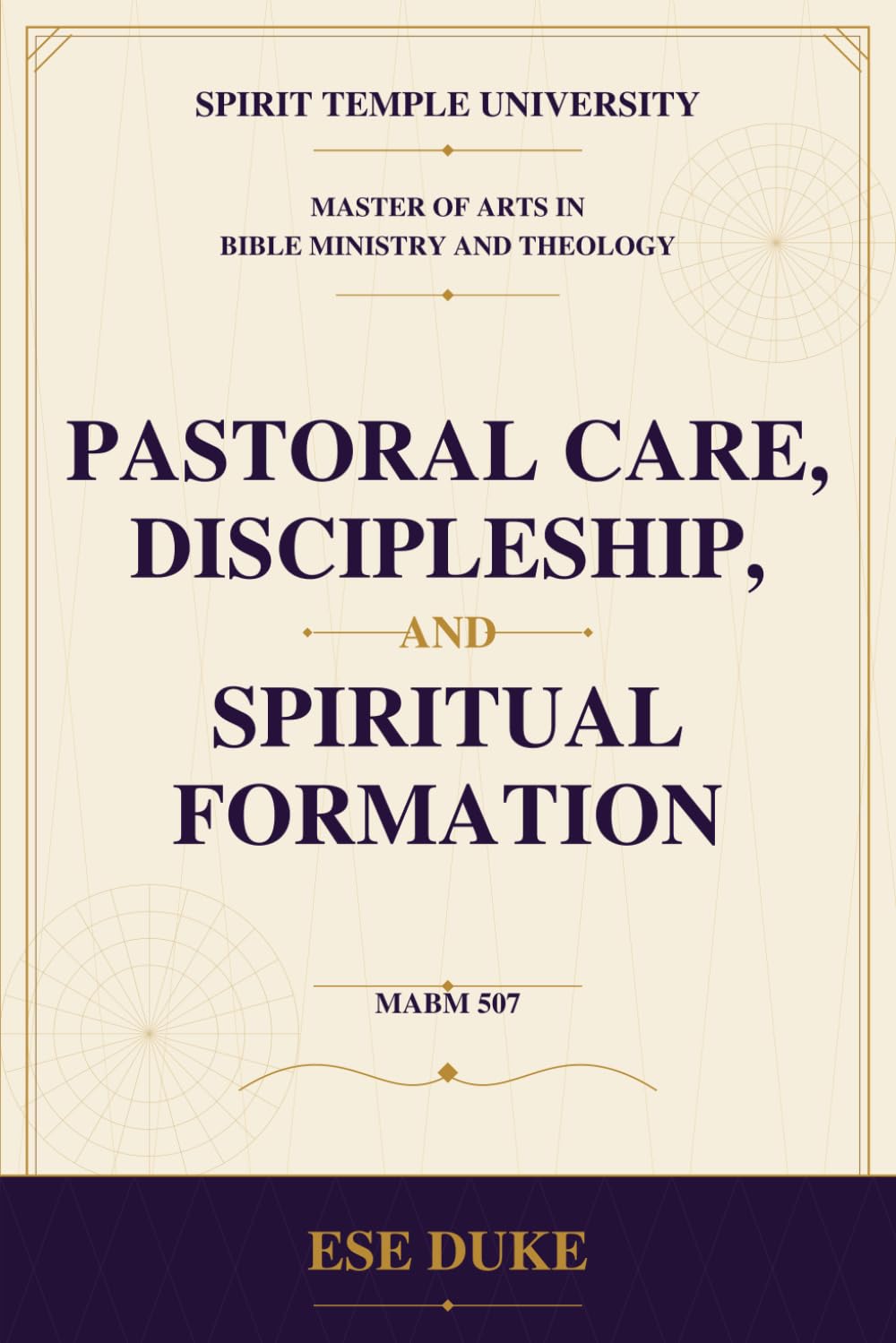Pastoral Care, Discipleship, and Spiritual Formation