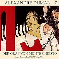 Der Graf von Monte Christo Hörbuch