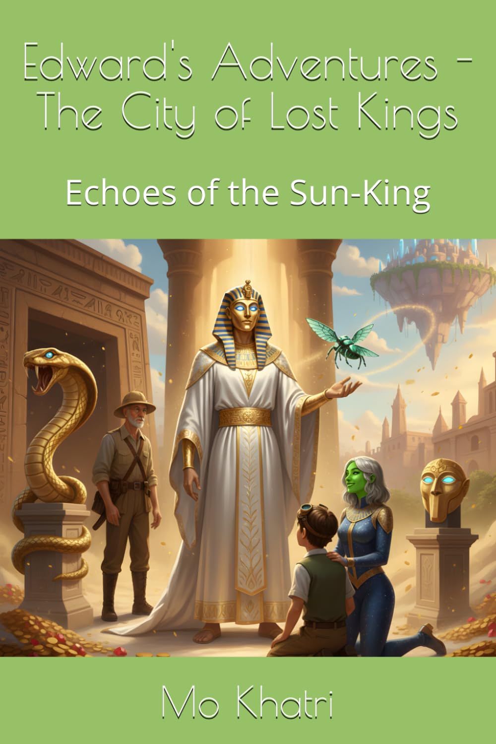 Edward's Adventures - The City of Lost Kings: Echoes of the Sun-King: 7