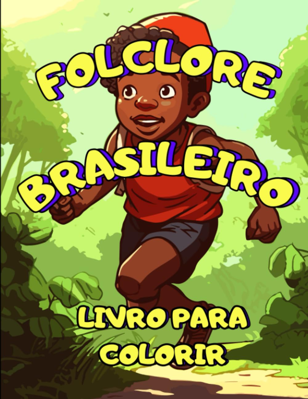 Amazon.com: Folclore Brasileiro: Livro para colorir sobre o folclore  brasileiro para crianças de 4 - 8 anos (Portuguese Edition): 9798857359549:  Fernandes, Miguel: Books