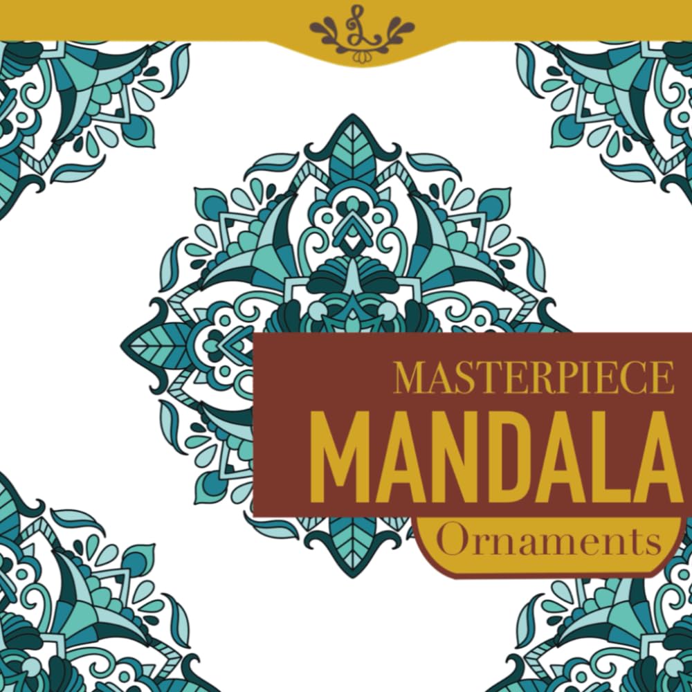 Masterpiece Mandala Ornaments: Mandala coloring book (Masterpiece Mandala coloring book)