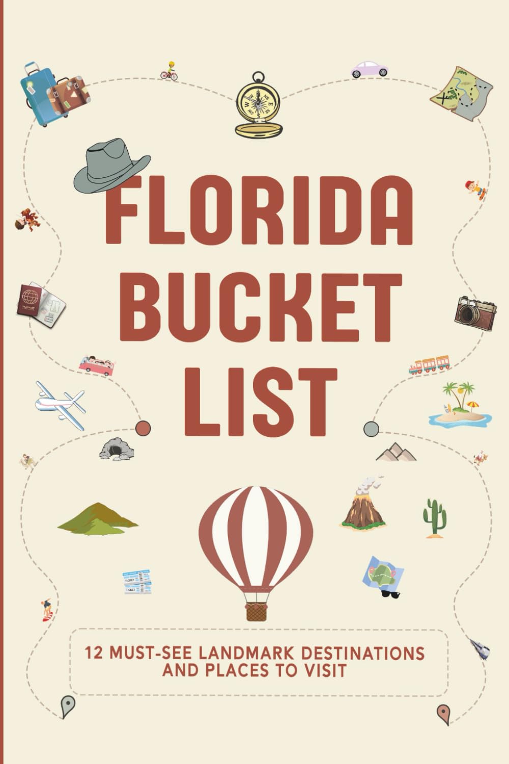 Florida Bucket List: 12 Must See Landmark Destinations and Places to Visit (Bucket Lists USA for Kids)