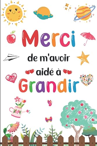 Merci De M'avoir Aidé à Grandir: Cadeau Maitresse et Atsem Fin D'année Scolaire, Excellent Pour Prendre des Notes, Carnet de notes A5