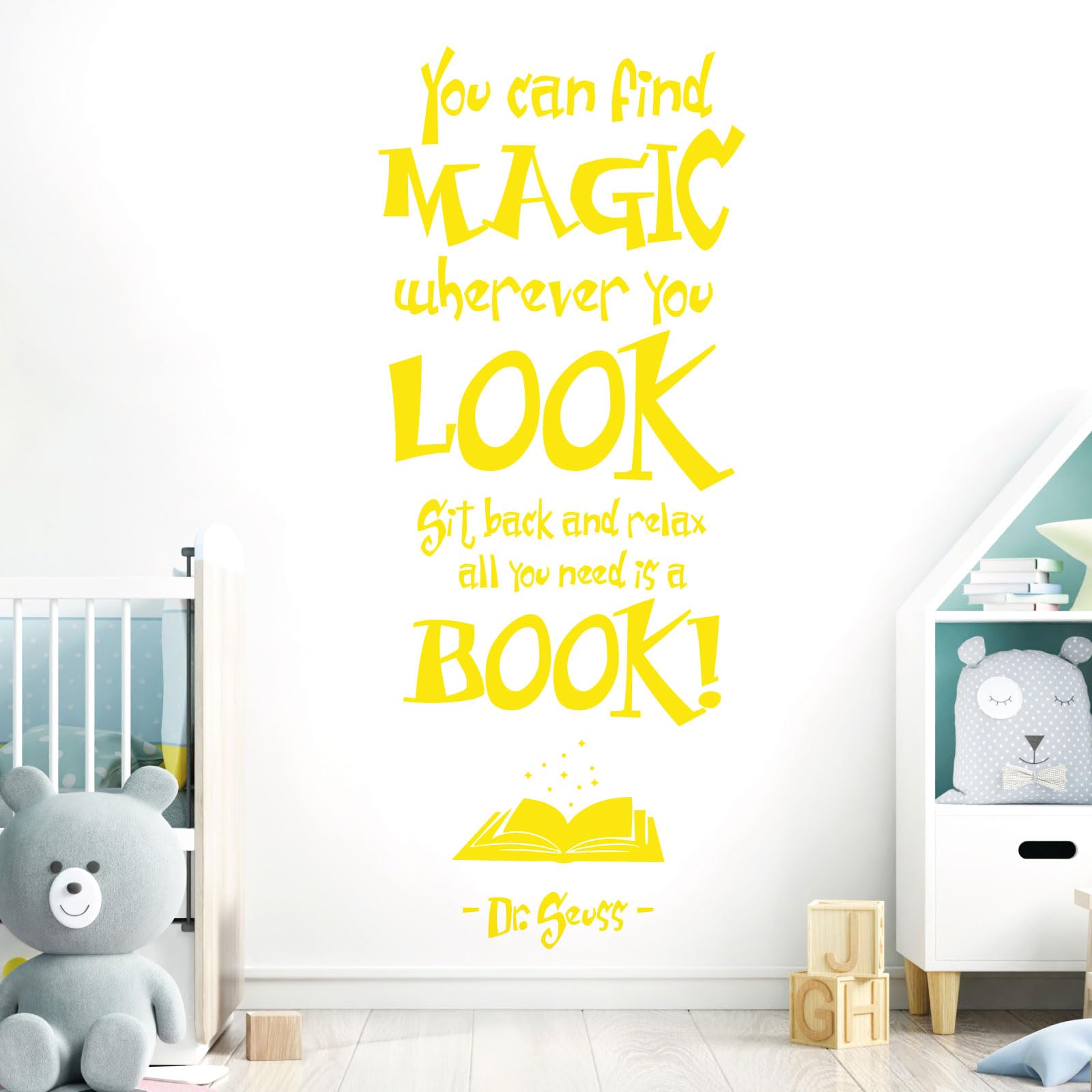 You Can Find Magic Wherever You Look - Dr Seuss Book Quote Vinyl Wall Decal Sticker [Large] [Lemon]