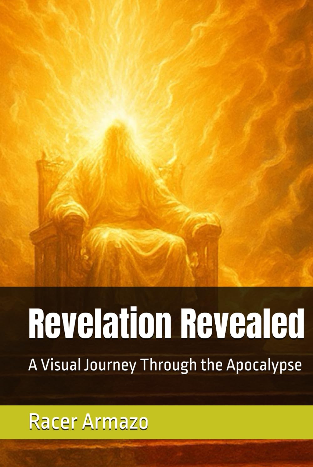 Revelation Revealed: A Visual Journey Through the Apocalypse