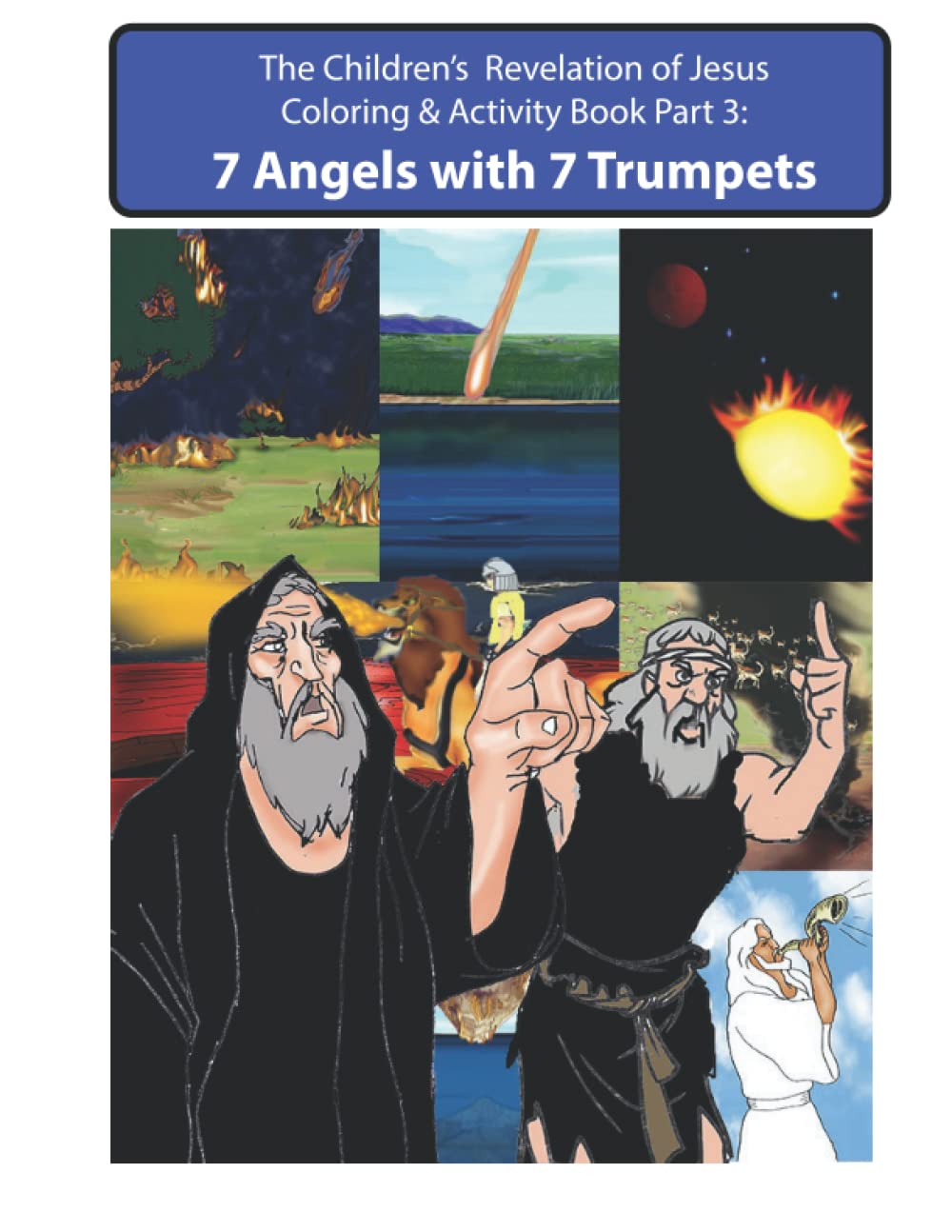 Revelation of Jesus-7 Trumpets Coloring Book: Book 3