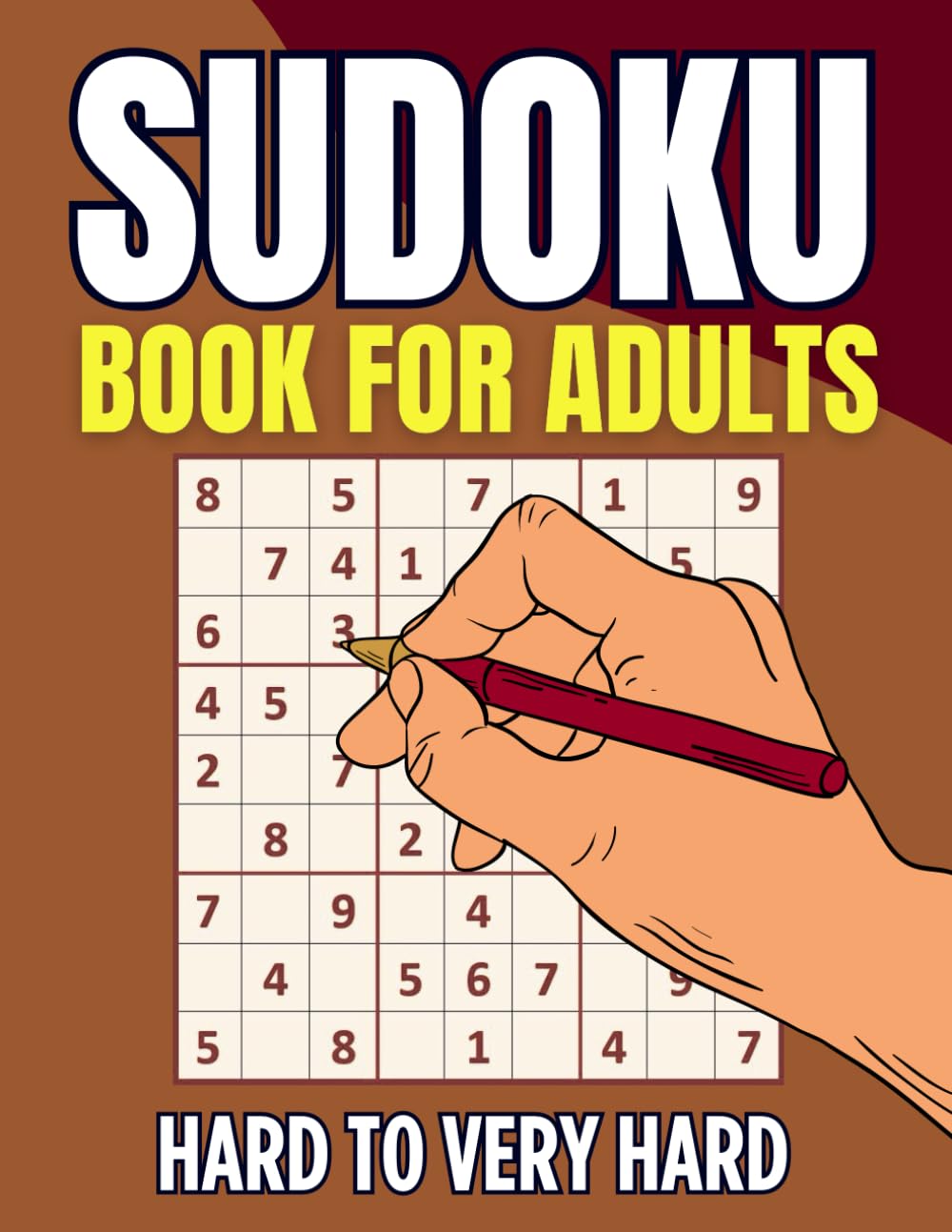 SUDOKU PUZZLE BOOK: Hard to Very Hard Puzzles for Adults & Seniors with Solutions.