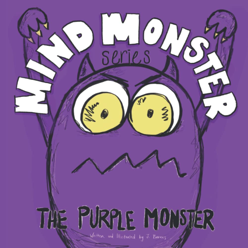 The Purple Monster: A Mind Monster Book