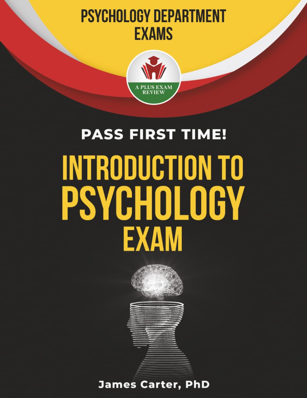 INTRODUCTION TO PSYCHOLOGY EXIT EXAM PREP