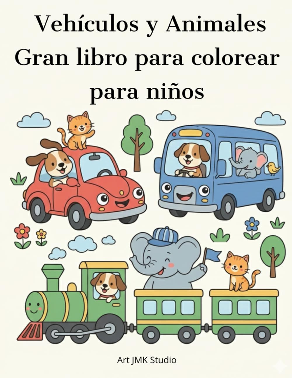 Vehículos y Animales: Gran libro para colorear para niños de 3 a 6 años