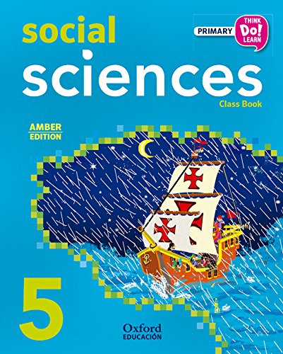 Ep.5 - Social Science. Primary 5. Student's Book (Think Do Learn) - 9788467396515 Ep.5 - Social Science. Primary 5. Student's Book (Think Do Learn) - 9788467396515