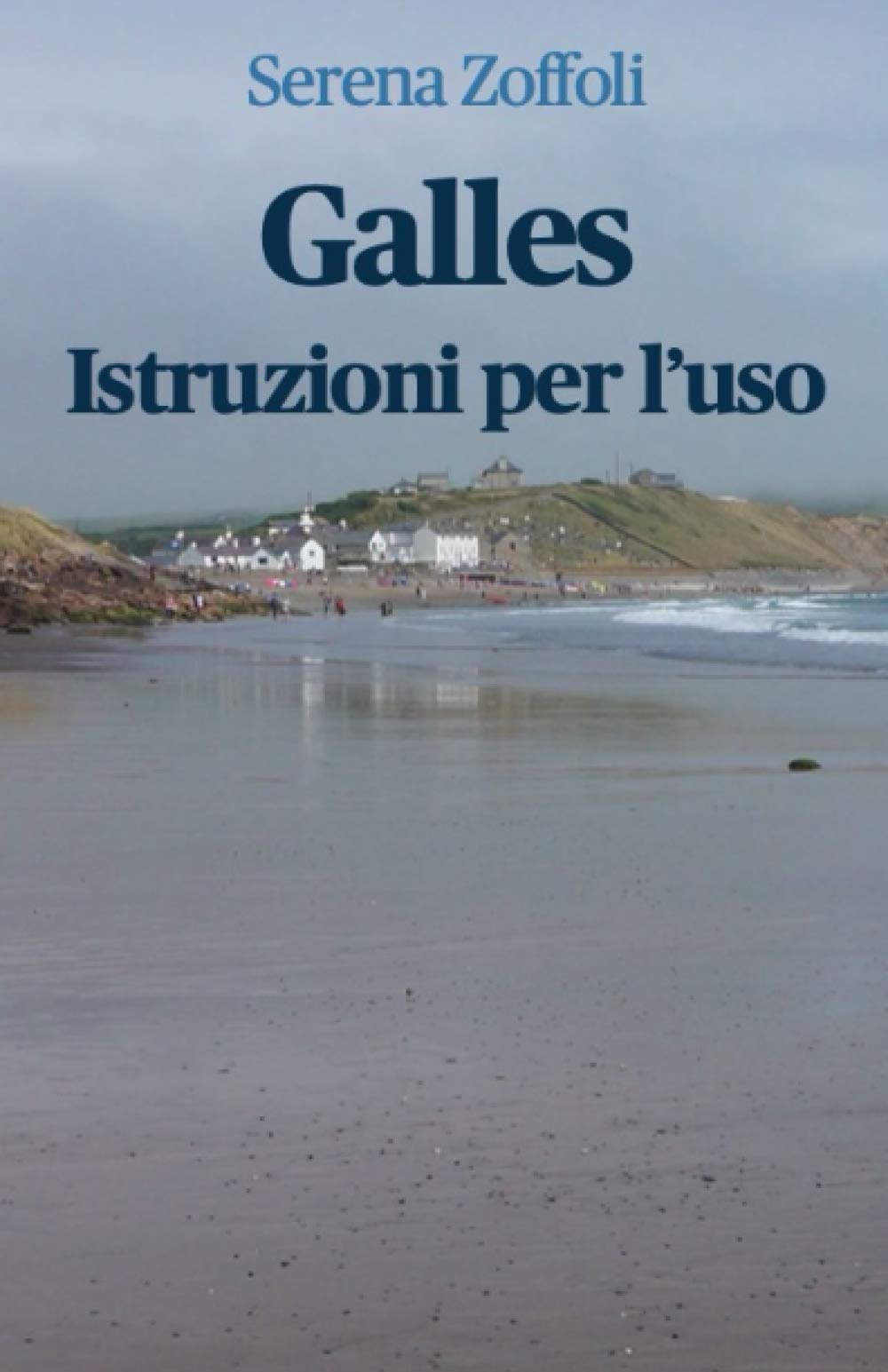 Galles Istruzioni Per L'uso