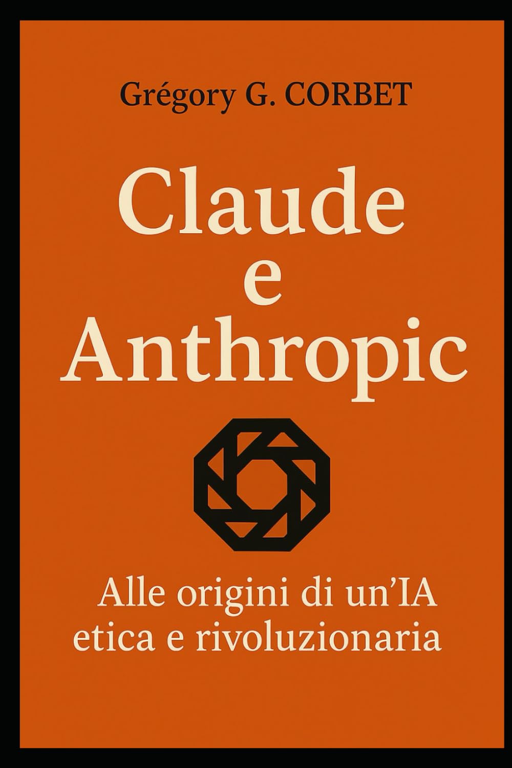 Claude e Anthropic: le origini di un'IA etica e rivoluzionaria (IA aujourd'hui et demain)
