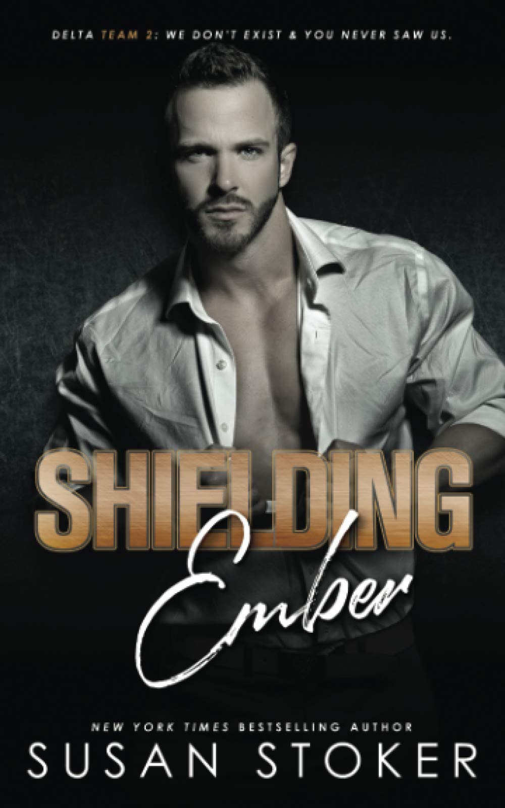 Shielding Ember: 7 (Delta Team Two)