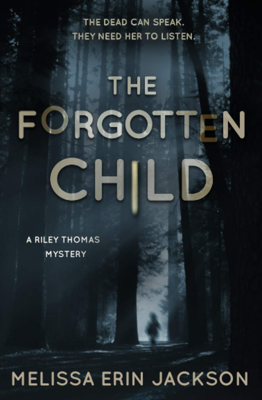 The Forgotten Child: 1 (A Riley Thomas Mystery)
