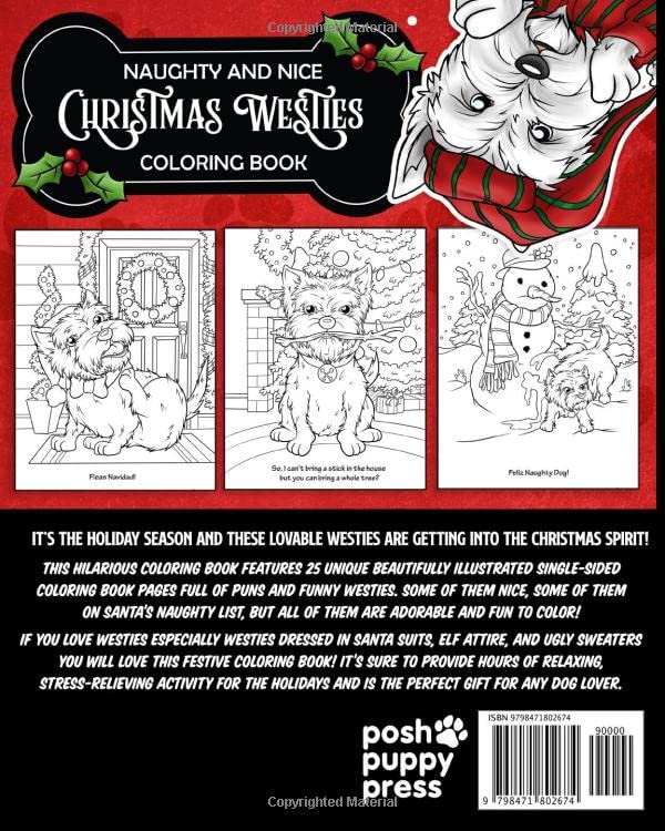 Naughty and Nice Christmas Westies Coloring Book For Kids and Adults: Anti stress activity pages with memes of cute West Highland Terriers wearing elf outfits, ugly sweaters & Santa Claus hats image 3