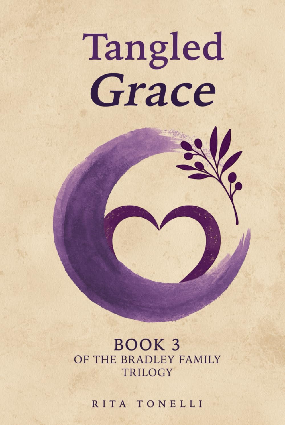 Tangled Grace: Book 3 of the Bradley Trilogy