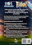 101 CURIOSIDADES - FÚTBOL: Hechos y Curiosidades Asombrosas de...