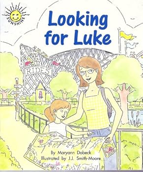 Paperback Looking for Luke (Sunshine Fiction, Level I) Book