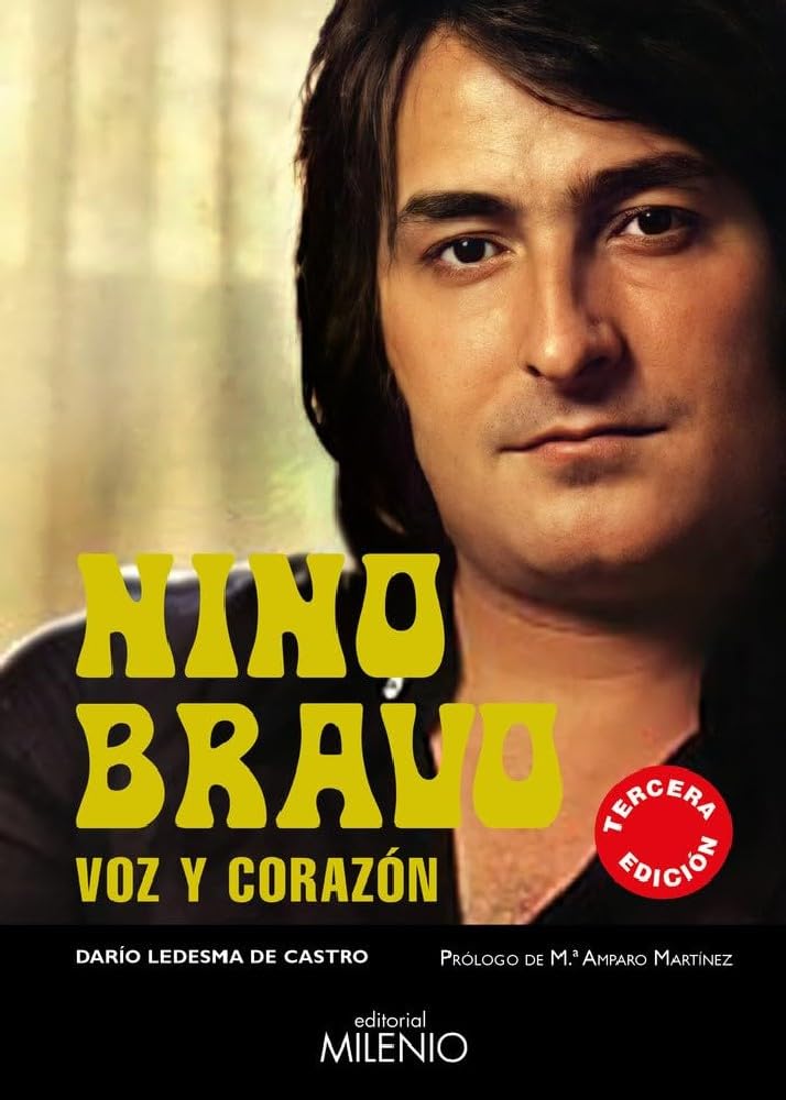Nino Bravo: Voz y corazón