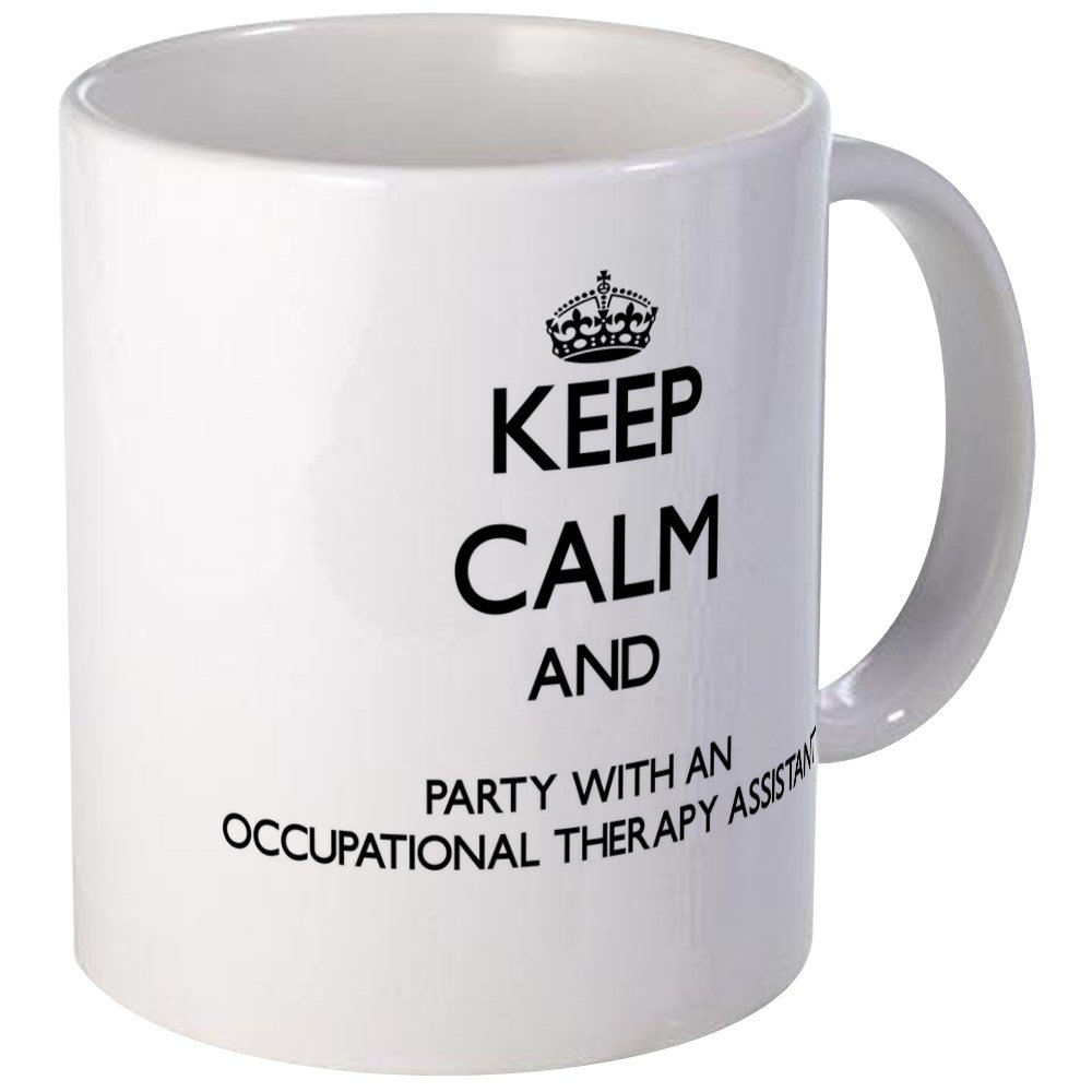 CafePress Keep Calm and Party with an Occupational Therapy A 11 oz (325 ml) Ceramic Coffee Mug