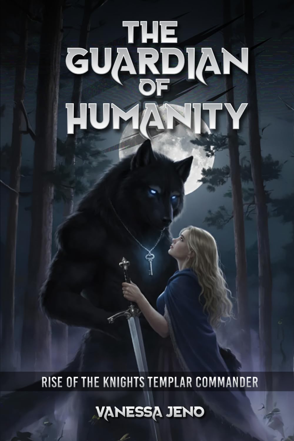 The Guardian of Humanity: Rise of the Knights Templar Commander