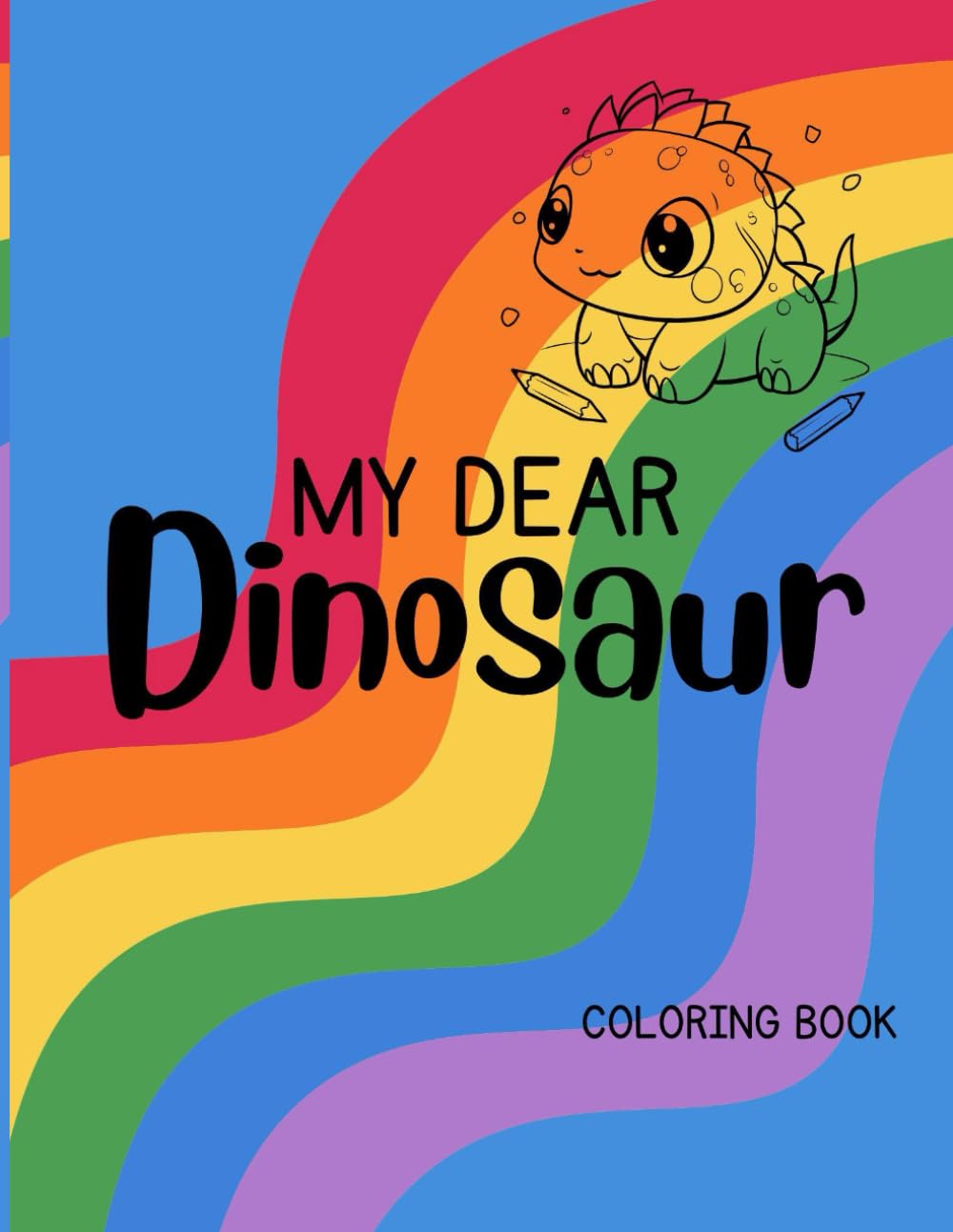My dear Dinosaur: Coloring book