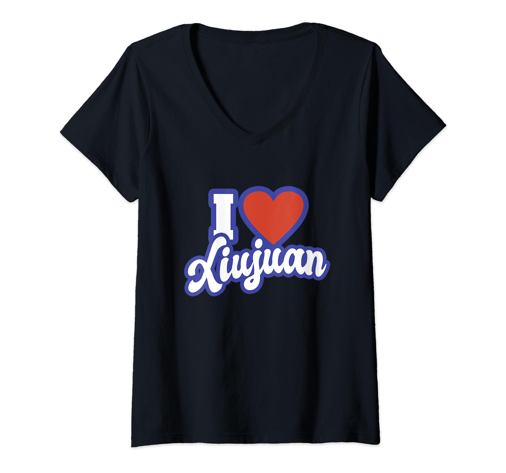 Womens I Love Xiujuan V-Neck T-Shirt