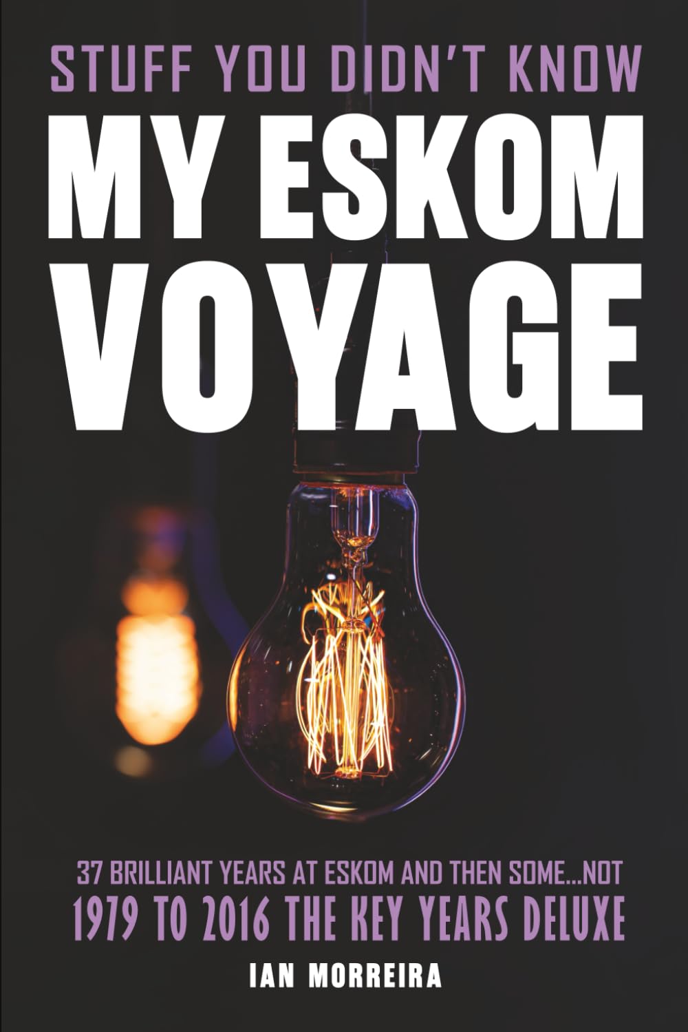 MY ESKOM VOYAGE: STUFF YOU DIDN'T KNOW