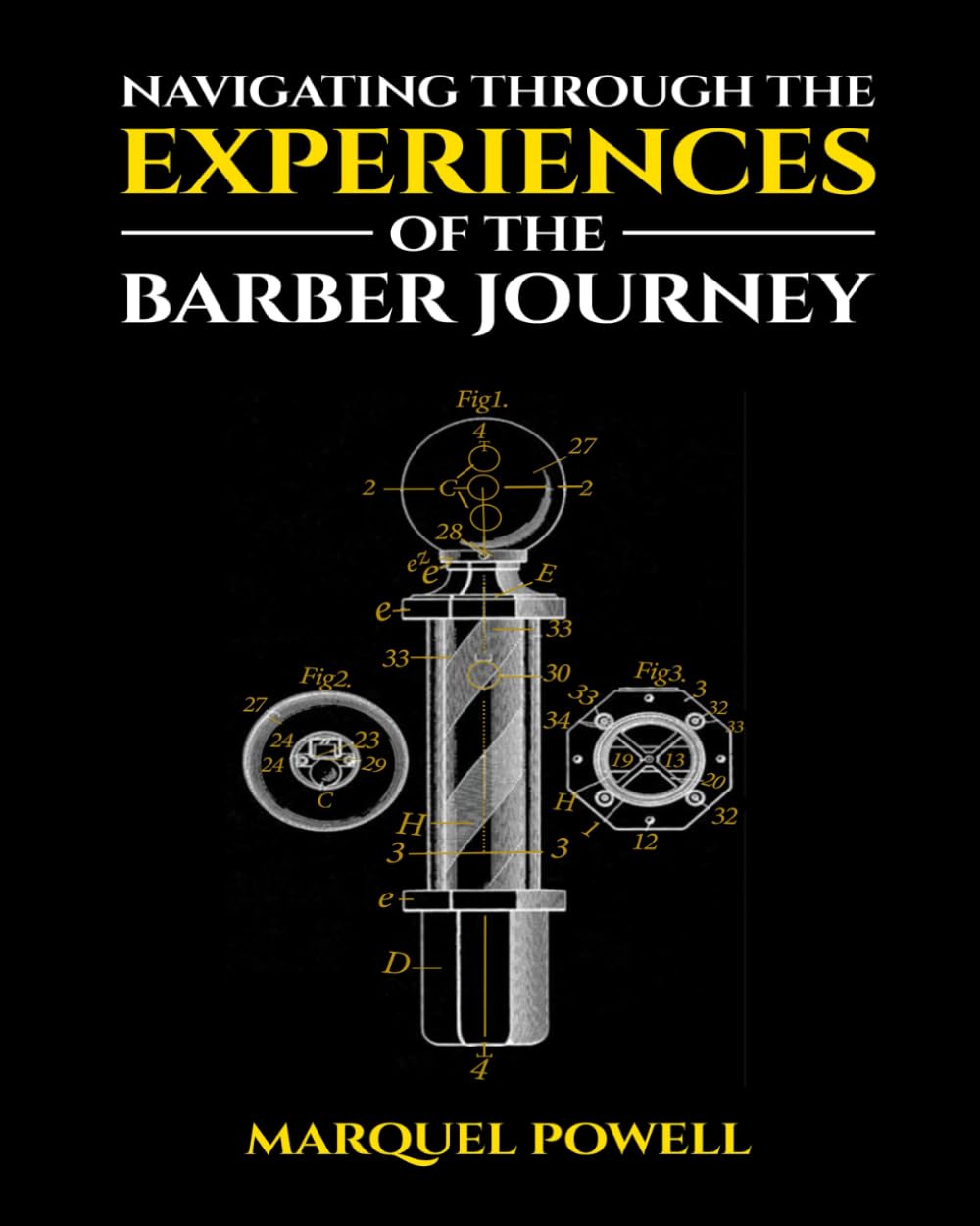 Navigating Through the Experiences of the Barber Journey