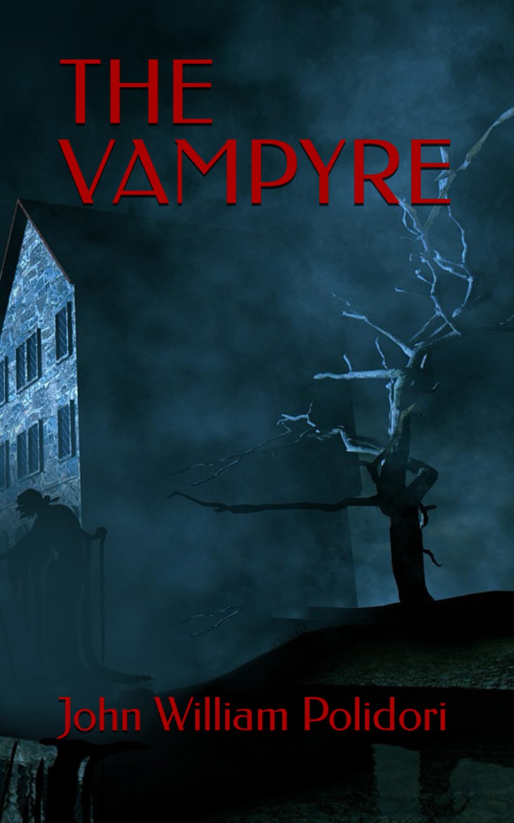 THE VAMPYRE: 1819 Gothic Horror (Annotated)