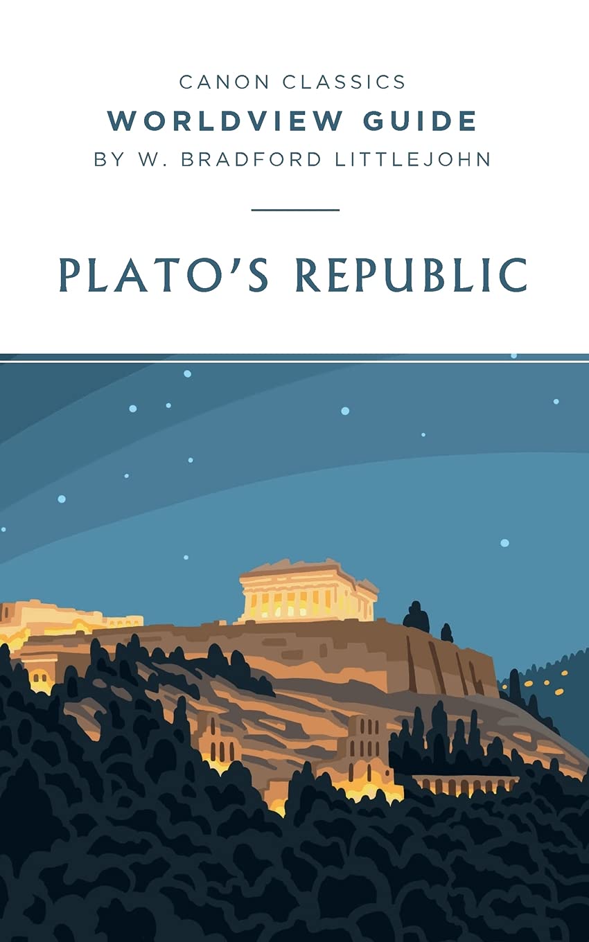 Worldview Guide: Plato's Republic (Canon Classics Literature Series)