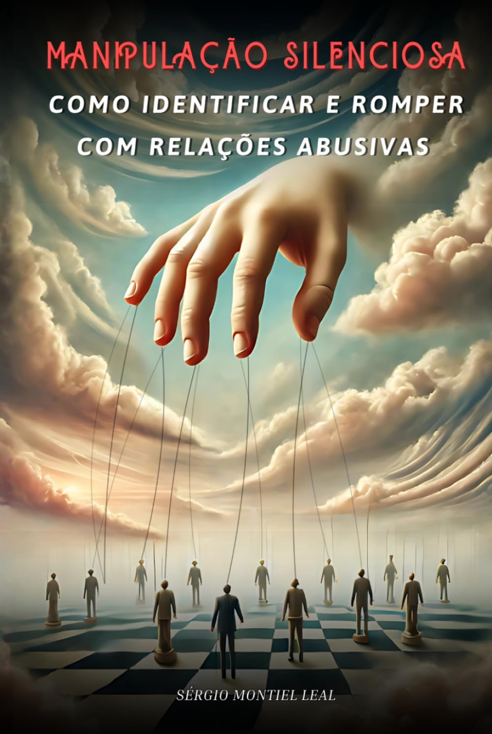 Manipulação Silenciosa: Como Identificar e Romper com Relações Abusivas