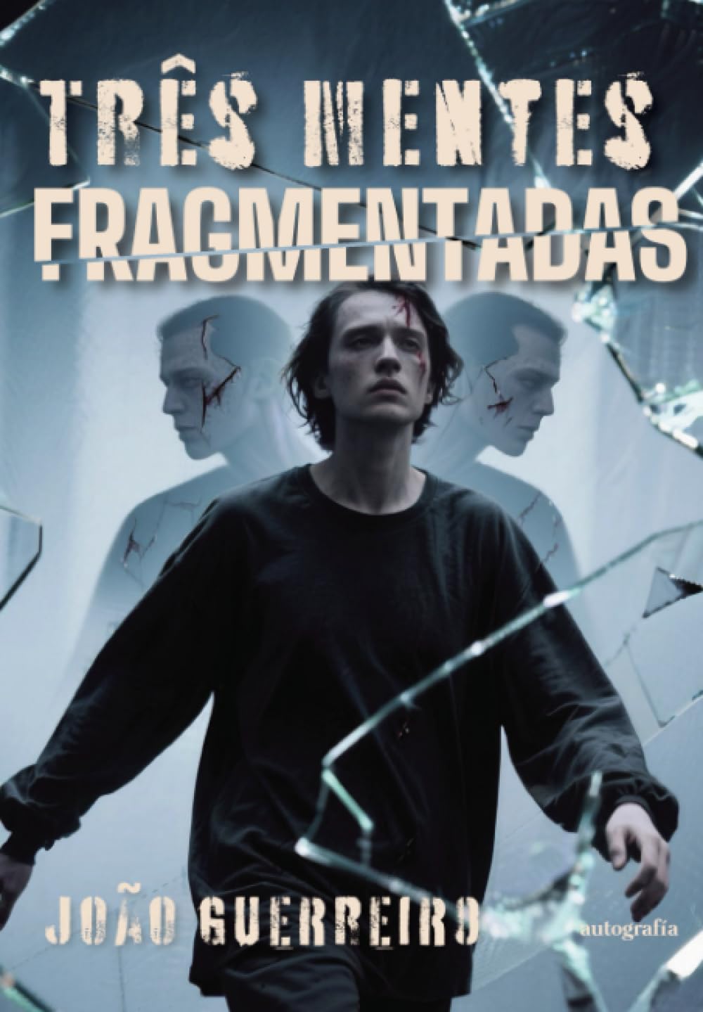 Três mentes fragmentadas